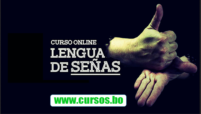 Curso lengua de Señas  (Virtual 24/7)