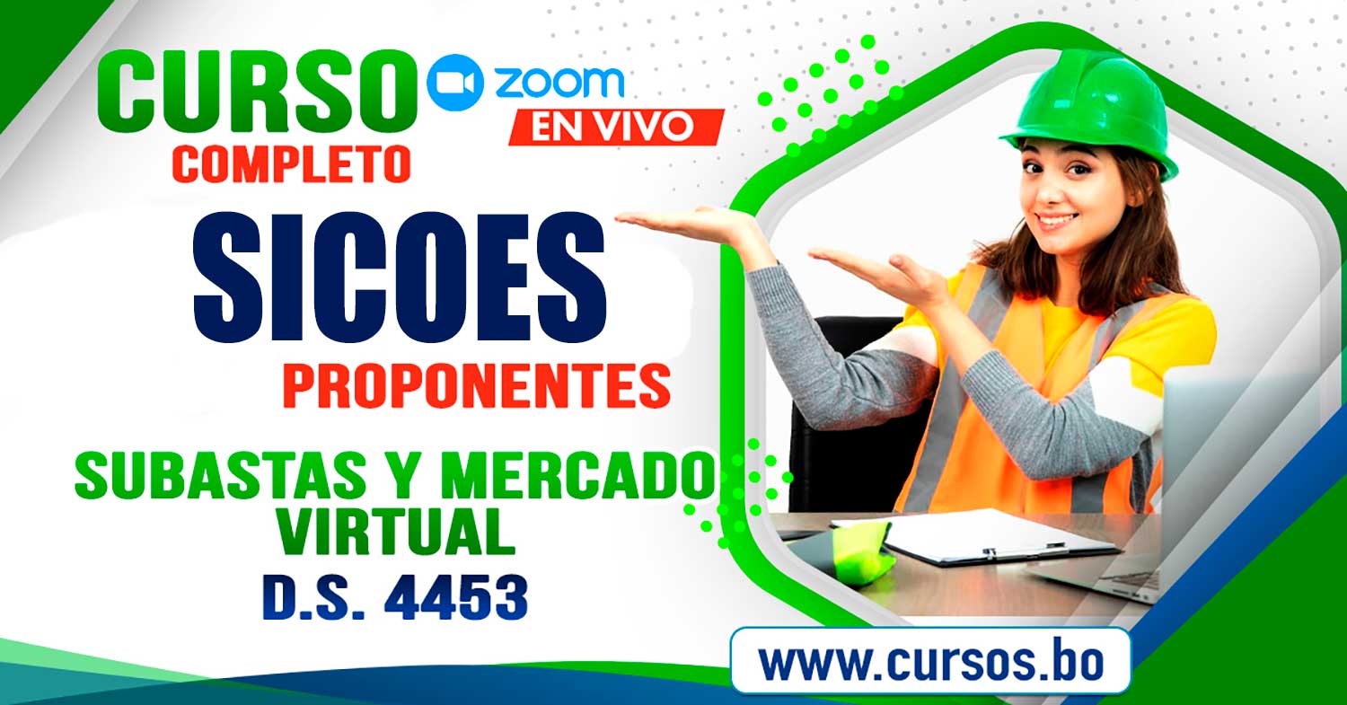 Curso Completo Actualizado del SICOES Empresas - Consultores incluye Simulador e Infosiscon v21