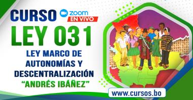 Curso Ley 031  Ley Marco de Autonomas y Desentralización