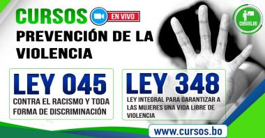 Curso Prevención de la Violencia - Ley 045 y Ley 348 en vivo por ZOOM