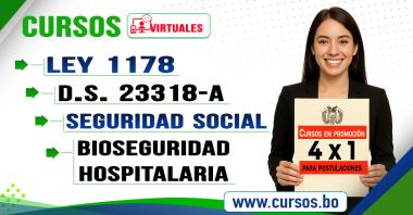 4 Cursos Ley 1178 - DS 23318A - Seguridad Social y Bioseguriad Hospitalaria (Virtual 24/7)