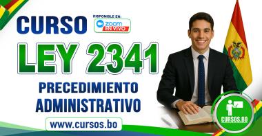 Ley 2341 de Procedimiento Administrativo en vivo por ZOOM